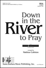 Down in the River to Pray SSA choral sheet music cover